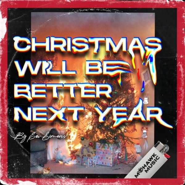 Eva Simons Christmas Will Be Better Next Year, 2020
