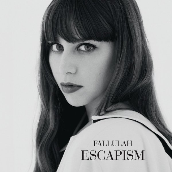 Album Fallulah - Escapism