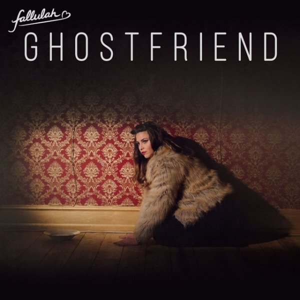 Album Fallulah - Ghostfriend