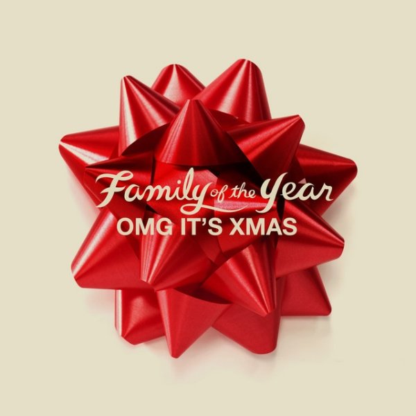Album Family of the Year - OMG It