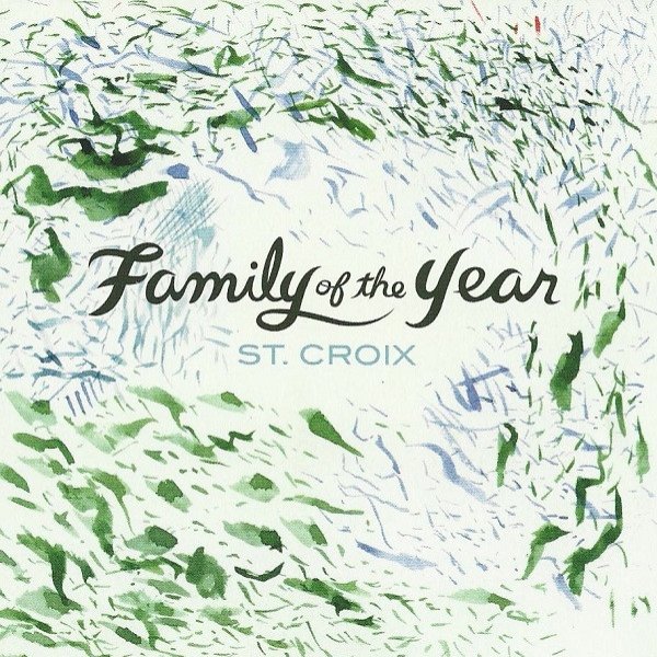Album Family of the Year - St. Croix