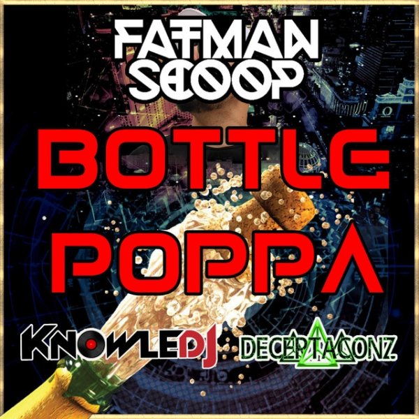 Album Fatman Scoop - Bottle Poppa