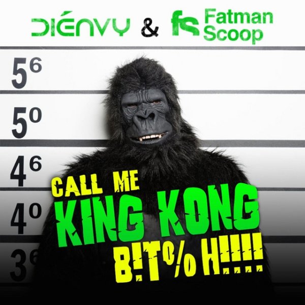 Album Fatman Scoop - Call Me King Kong B!T%H!!!