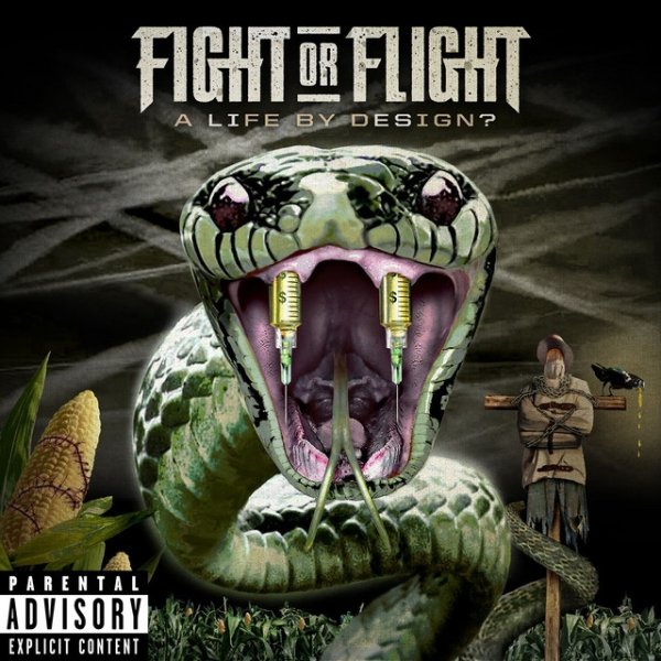 Album Fight or Flight - A Life By Design?