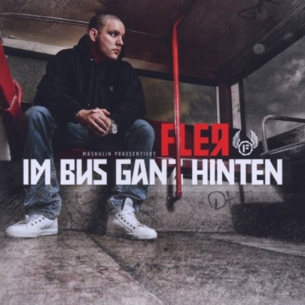 Album Fler - Im Bus Ganz Hinten