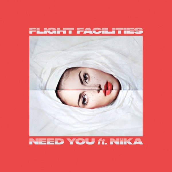 Album Flight Facilities - Need You