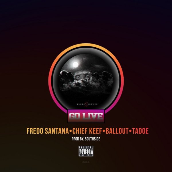 Album Fredo Santana - Go Live