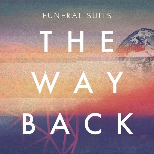 Album Funeral Suits - The Way Back