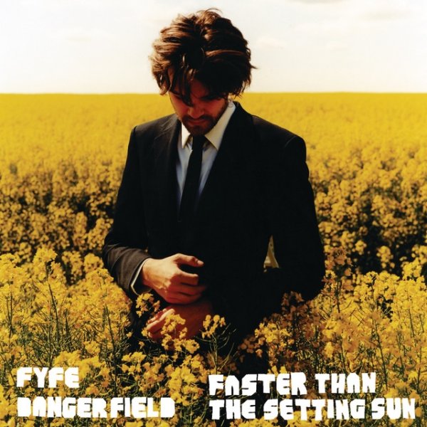 Album Fyfe Dangerfield - Faster Than The Setting Sun