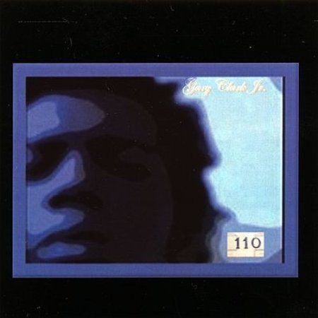 Album Gary Clark Jr. - 110