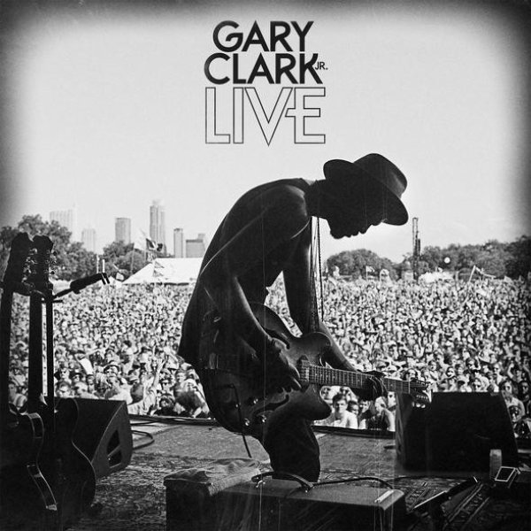 Album Gary Clark Jr. - Live