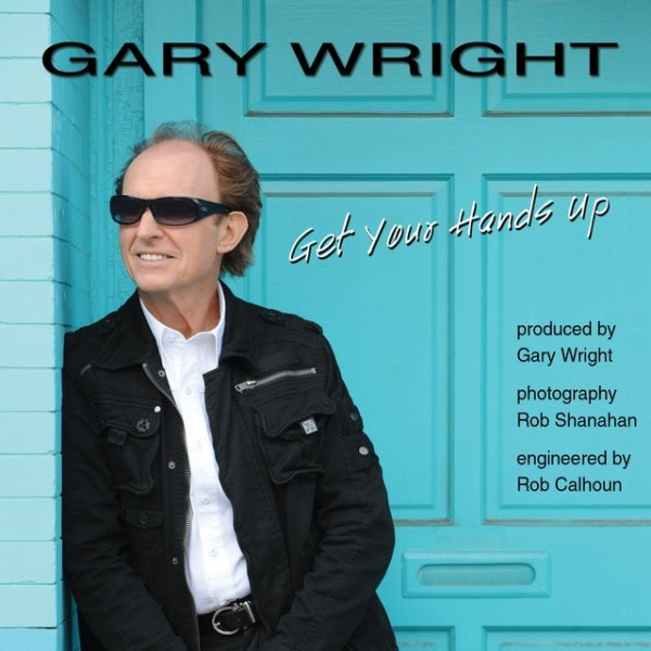 Album Gary Wright - Get Your Hands Up