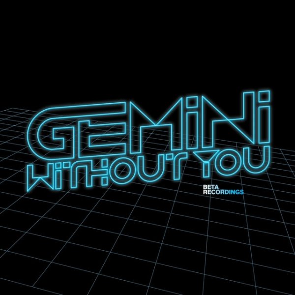 Album Gemini - Without You / Destiny