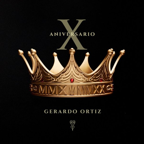 Album Gerardo Ortiz - Décimo Aniversario