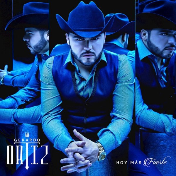 Album Hoy Más Fuerte - Gerardo Ortiz