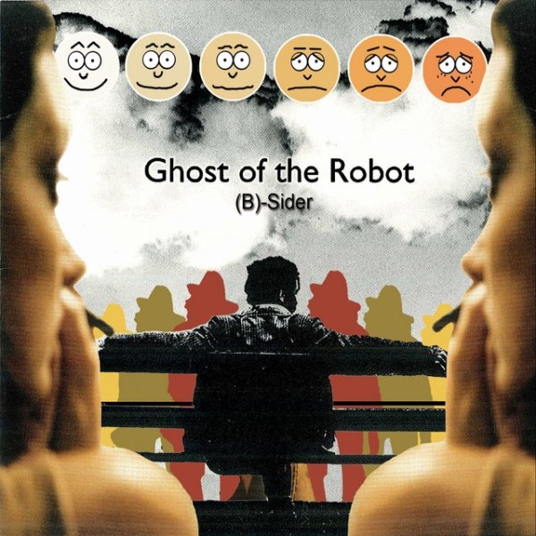 Ghost of the Robot B-Sider, 2011