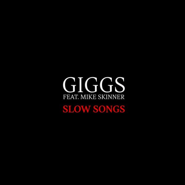 Album Giggs - Slow Songs