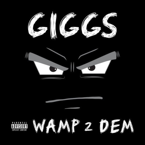 Album Giggs - Wamp 2 Dem