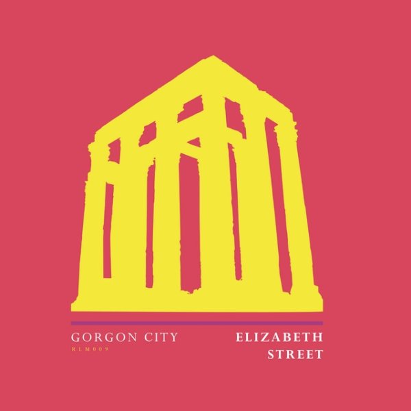 Gorgon City Elizabeth Street, 2019