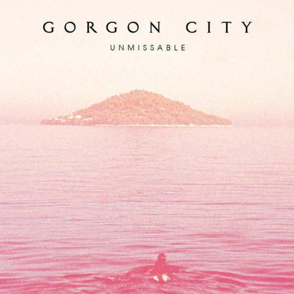 Album Gorgon City - Unmissable