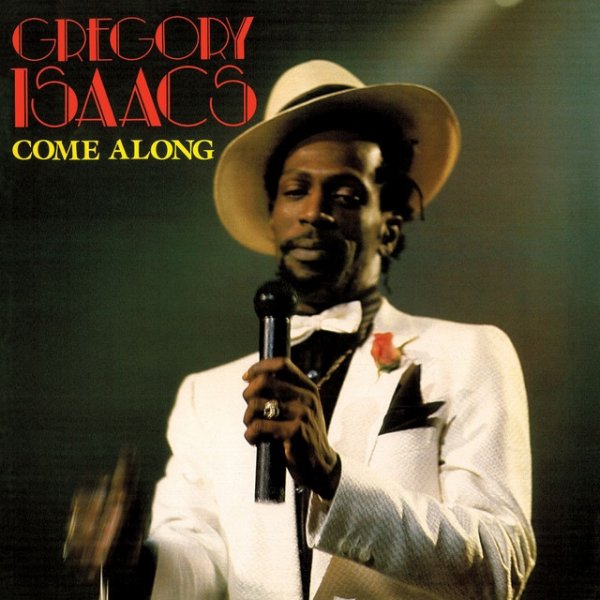 Gregory Isaacs Come Along, 2013