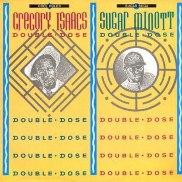 Album Gregory Isaacs - Double Dose - Gregory Isaacs & Sugar Minott