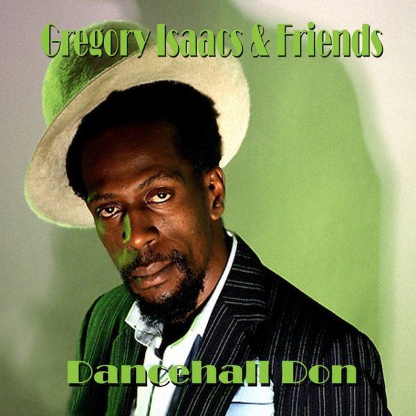 Gregory Isaacs & Friends|Dancehall Don - album