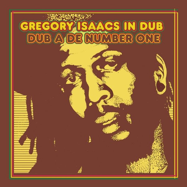 Album Gregory Isaacs - Gregory Isaacs In Dub: Dub a de Number One