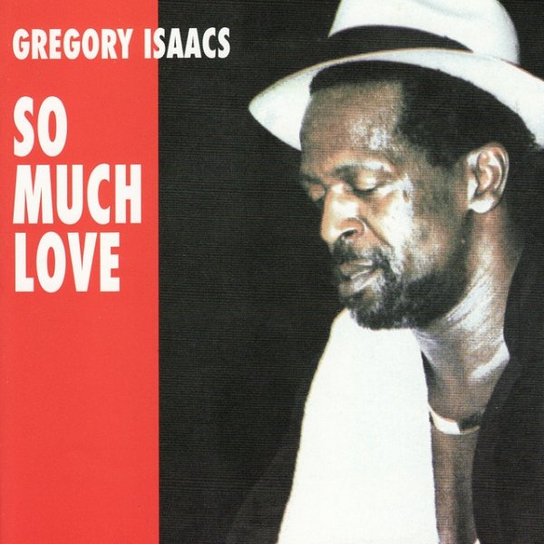 Album Gregory Isaacs - So Much Love