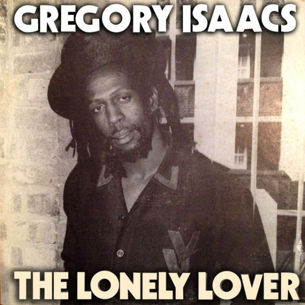 Album Gregory Isaacs - The Lonely Lover