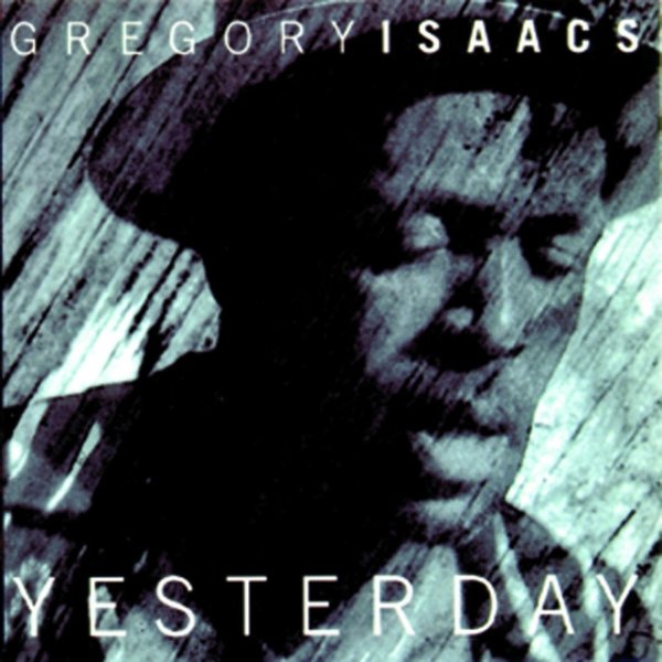 Album Gregory Isaacs - Yesterday