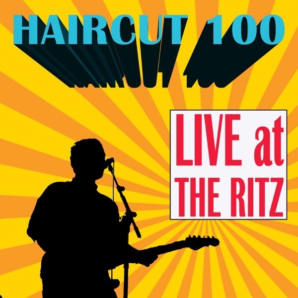 Album Haircut 100 - Live At the Ritz