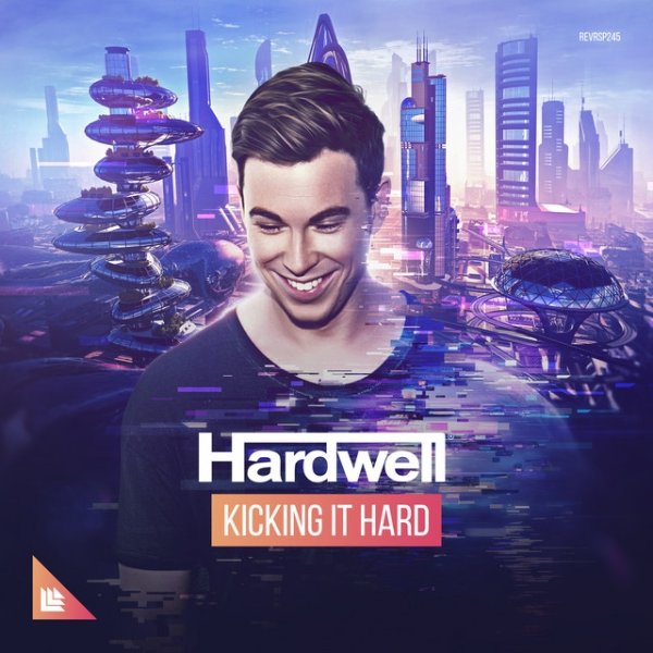 Album Hardwell - Kicking It Hard