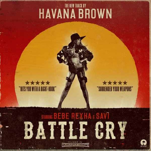 Havana Brown Battle Cry, 2015