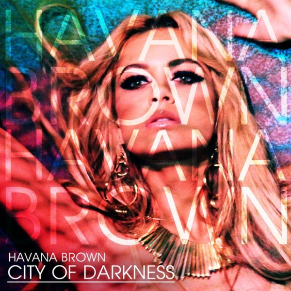 Album Havana Brown - City Of Darkness