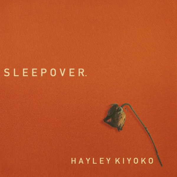 Album Hayley Kiyoko - Sleepover