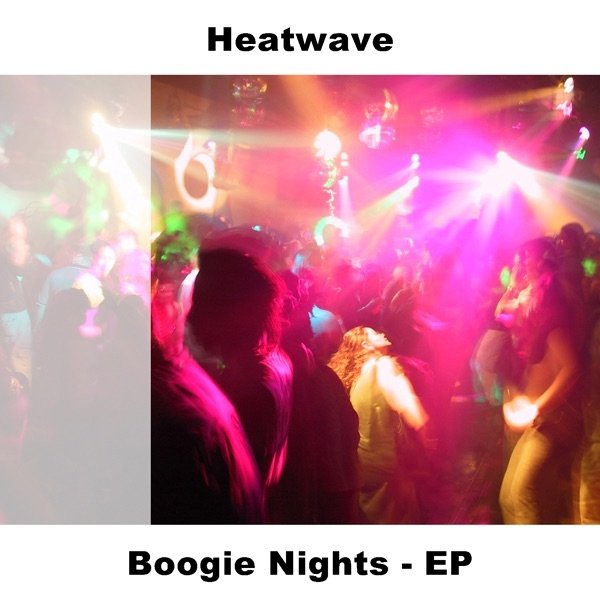 Album Heatwave - Boogie Nights