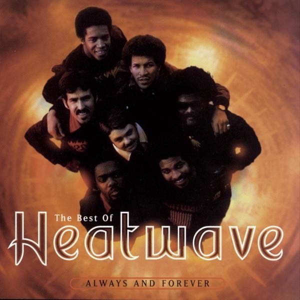 Album Heatwave - The Best of Heatwave: Always and Forever