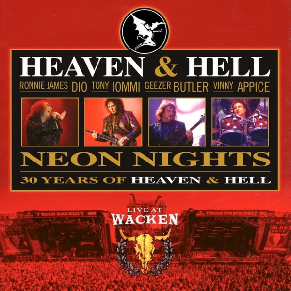 Heaven & Hell Neon Nights: 30 Years of Heaven & Hell, 2010