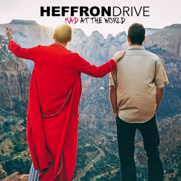 Album Heffron Drive - Mad at the World