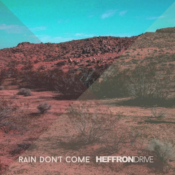 Album Heffron Drive - Rain Don