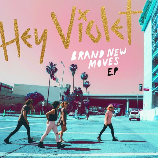 Album Hey Violet - Brand New Moves