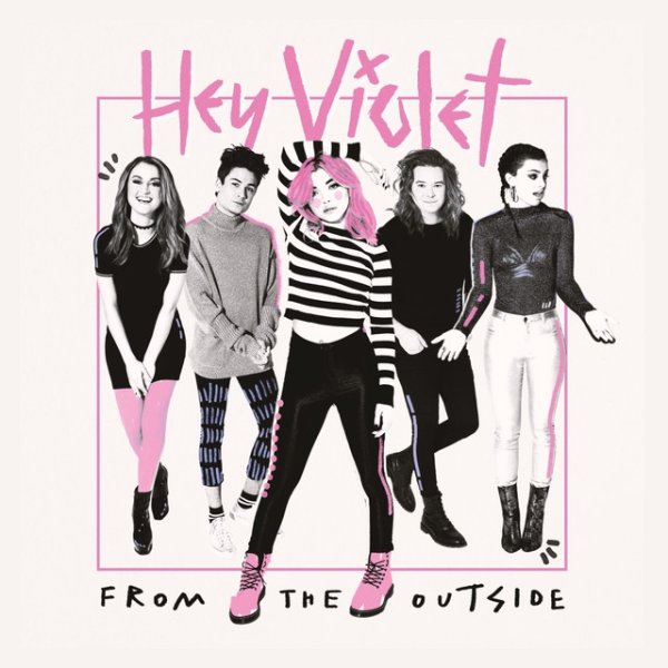 Album Hey Violet - From The Outside