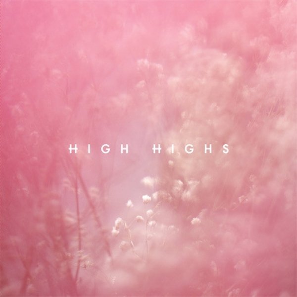 High Highs - album