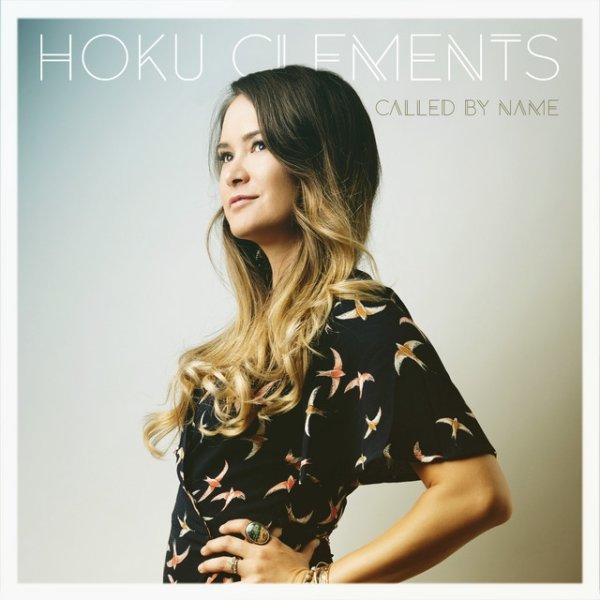 Album Hoku - Called by Name