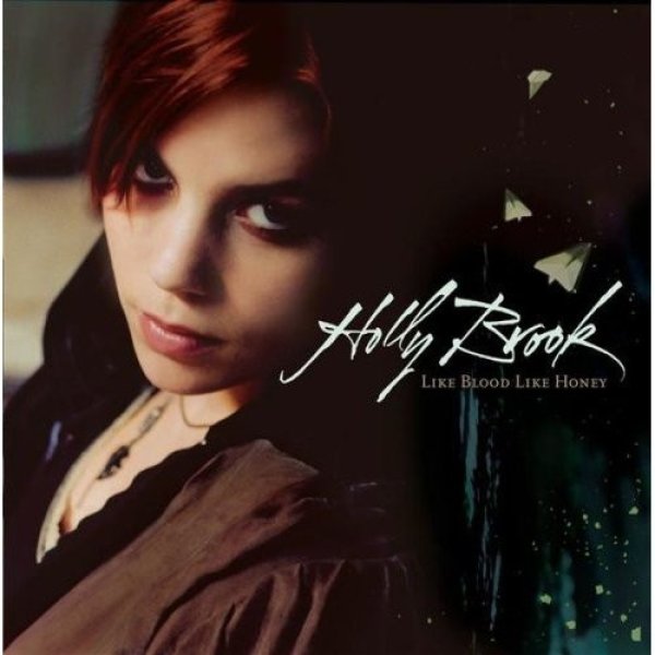 Album Holly Brook - Like Blood Like Honey