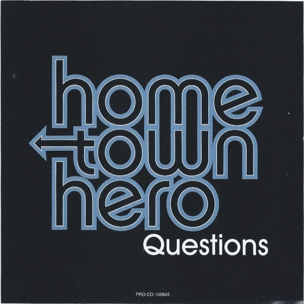 Home Town Hero Questions, 2002