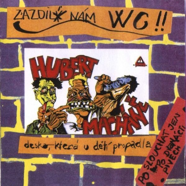Album Hubert Macháně - Zazdili nám WC!!