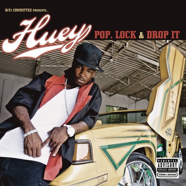 Album Huey - Pop, Lock & Drop It