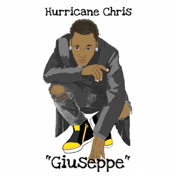 Album Hurricane Chris - Giuseppe